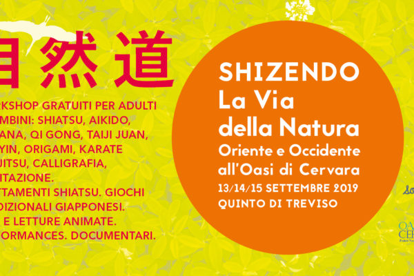 Shizendo. La Via della Natura. Oriente e Occidente all’Oasi di Cervara